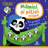 Mamici si pitici cu lipici. La gradina zoologica, Humanitas