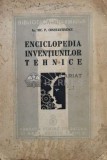 Enciclopedia inventiunilor tehnice (1939, volumul 1) - 1939 - NIC. P. Constantinescu (P95)