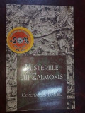 Misteriile lui Zalmoxis- Constantin Daniel