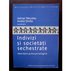 Indivizi si societati sechestrate Abordare psihosociologica