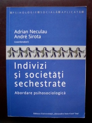 Indivizi si societati sechestrate Abordare psihosociologica foto