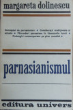 Parnasianismul &ndash; Margareta Dolinescu