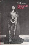 Eleonora Duse - Olga Signorelli - Carte Teatru, 1967, Meridiane, Limba Romana, 172 Pagini, Coperta Necartonata