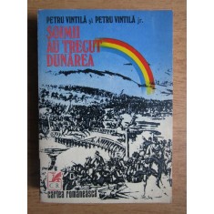 Petru Vintila - Soimii au trecut dunarea