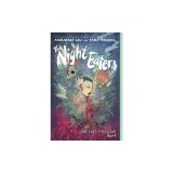 The Night Eaters: She Eats the Night (the Night Eaters Book #1)