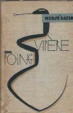 Vipere au poing Herve Bazin carte editura progres an 1964 literatura straina romane celebre