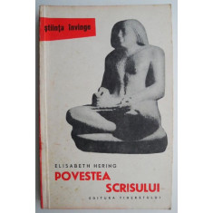 Povestea scrisului &ndash; Elisabeth Hering