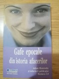 Gafe epocale din istoria afacerilor - Adam Horowitz (ed), Editura: Codecs : 2005