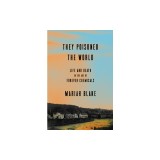 They Poisoned the World: Life and Death in the Age of Forever Chemicals