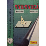 Dana Radu - Matematica - Manual pentru clasa a VIIIa (editia 2010)