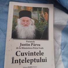 Carte religioasa,Parintele JUSTIN PARVUManas.PETRU VODA-CUVINTELE INTELEPTULUI