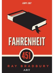 Fahrenheit 451, Ray Bradbury - Editura Art foto
