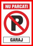 Nu parca garaj