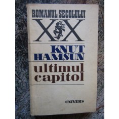 Ultimul capitol - Knut Hamsun