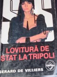 LOVITURA DE STAT LA TRIPOLI SAS GERARD DE VILLIERS