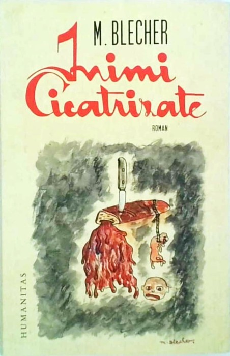 Max Blecher - Inimi cicatrizate