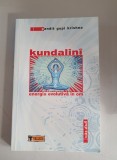 Pandit Gopi Krishna - Kundalini. Energia evolutiva in om