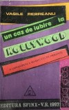 Un caz de iubire la Hollywood Vasile Rebreanu