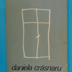 Daniela Crasnaru – Fereastra in zid ( prima editie )