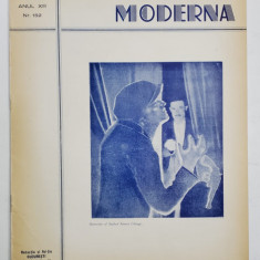 POLITIA MODERNA , REVISTA LUNARA DE SPECIALITATE , LITERATURA SI STIINTA , ANUL XIII , NR.152 , OCT. 1938