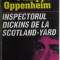 Philipps Oppenheim - Inspectorul Dickins de la Scotland-Yard, 1993