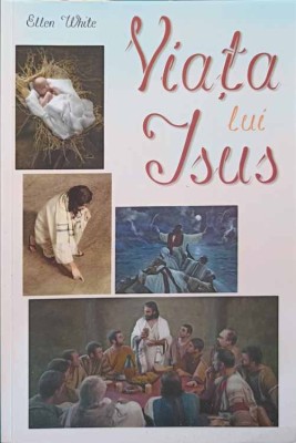 VIATA LUI ISUS-ELLEN WHITE-202679 foto