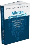 Mintea emergenta - Gaurav Suri, Jay McClelland