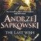 The last wish - 2007 - Andrzej Sapkowski (C85)