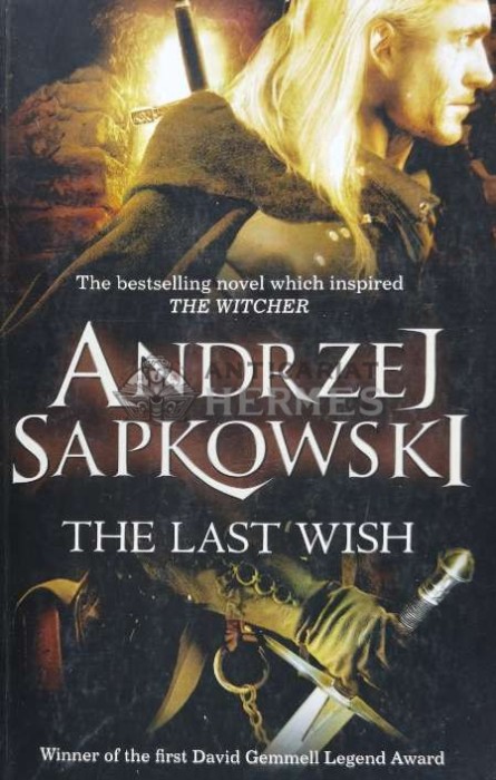 The last wish - 2007 - Andrzej Sapkowski (C85)
