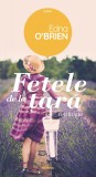 Fetele de la tara - Edna O Brien - Editura Nemira, Edna O&#039;Brien