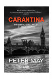 Carantina - Paperback brosat - Peter May - Corint, 2020
