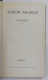 TUDOR ARGHEZI - SCRIERI , VOLUMUL 10 - PROZE , 1965