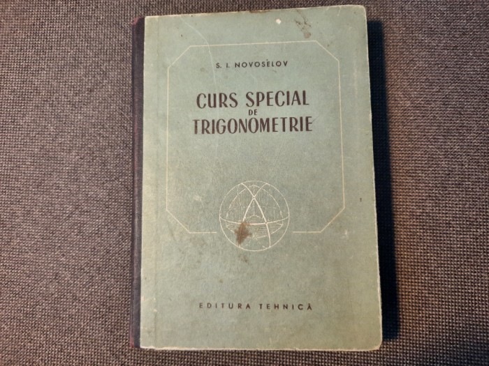 CURS SPECIAL DE TRIGONOMETRIE-S.I. NOVOSELOV