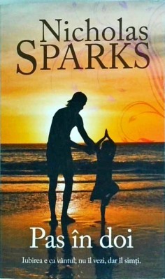 Nicholas Sparks - Pas in doi foto