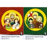 Magyar szentek &eacute;lete I-II. - Basa Katalin