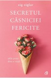 Secretul casniciei fericite, Zig Ziglar