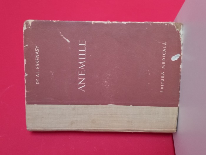 Hematologie Anemiile Alexandru Eskenasy
