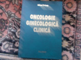 Oncologie ginecologica clinica - M. Pricop, Polirom