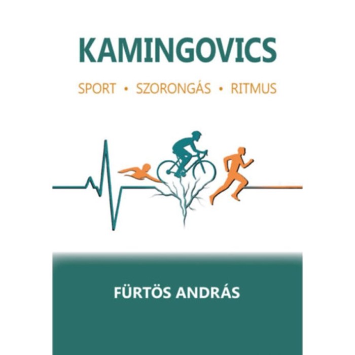 Kamingovics - F&uuml;rt&ouml;s Andr&aacute;s