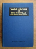 Florin D. Caruntu - Vademecum de boli infectioase (1979, editie cartonata)