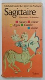 LES SIGNES DU ZODIAQUE : SAGITTAIRE , 22 NOVEMBRE - 20 DECEMBRE par MICHELE CURCIO , 1978 , PREZINTA URME DE UZURA