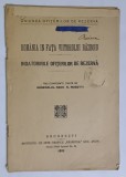 ROMANIA IN FATA VIITORULUI RAZBOIU , INDATORIRILE OFITERILOR DE REZERVA , TREI CONFERINTE TINUTE de RADU R. ROSETTI , 1928