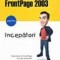 MICROSOFT OFFICE FRONTPAGE 2003 PENTRU INCEPATORI