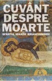 Cuvant Despre Moarte - Ignatie Briancianinov