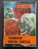 Cornel Marandiuc - Trandafiri pentru contesa