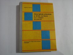 Gramatica practica a limbii romane cu o culegere de exercitii - Stefania POPESCU
