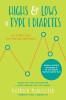 Highs and Lows: The Ultimate Guide to Type 1 Diabetes for Teens and Young Adults
