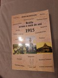 Cumpara ieftin Braila Acum 100 de Ani: 1915, Monografie Ioan Munteanu, Biblioteca Judeteana Panait Istrati, Editura Proilavia