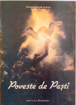 POVESTE DE PASTI de ELIZABETH HOUGH SECHRIST, JANETTE WOOLSEY, 1999 foto