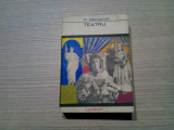 VASILE ALECSANDRI - TEATRU - Chirita in provincie, Ovidiu, ... - 1968, 591 p., Alta editura